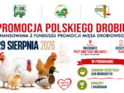 Zapraszamy na Piknik rodzinny „Promocja Polskiego Drobiu” w Krasowicach!