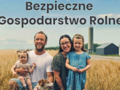 Zagłosuj na reprezentantów Opolszczyzny w XXIII Konkursie Bezpieczne Gospodarstwo Rolne